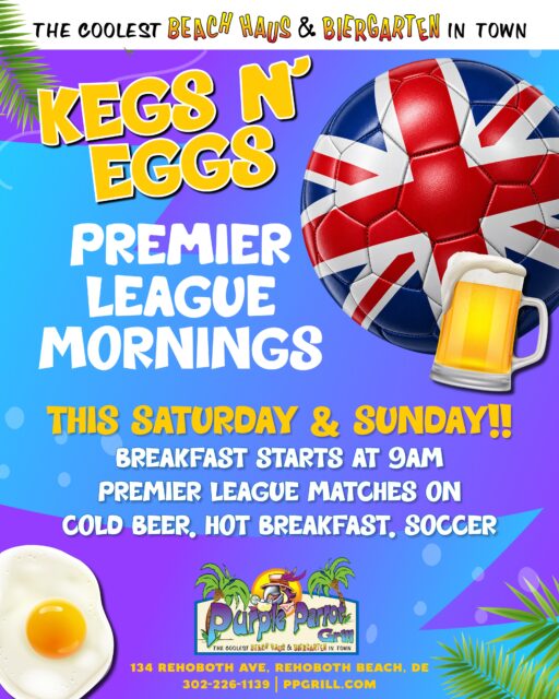 Premier League Soccer is on this Weekend at The Purple Parrot! ⚽️ 🇬🇧 The matches start early! We open at 9am for breakfast on Saturday & Sunday! 🍳🍺 Bar is open too, so beer will be flowing. Pair that with our traditional breakfast menu and you’ve got yourself a good ol Kegs n Eggs going down!! 
#premierleague #soccer #thisweekend #kegsandeggs #rehobothbeach