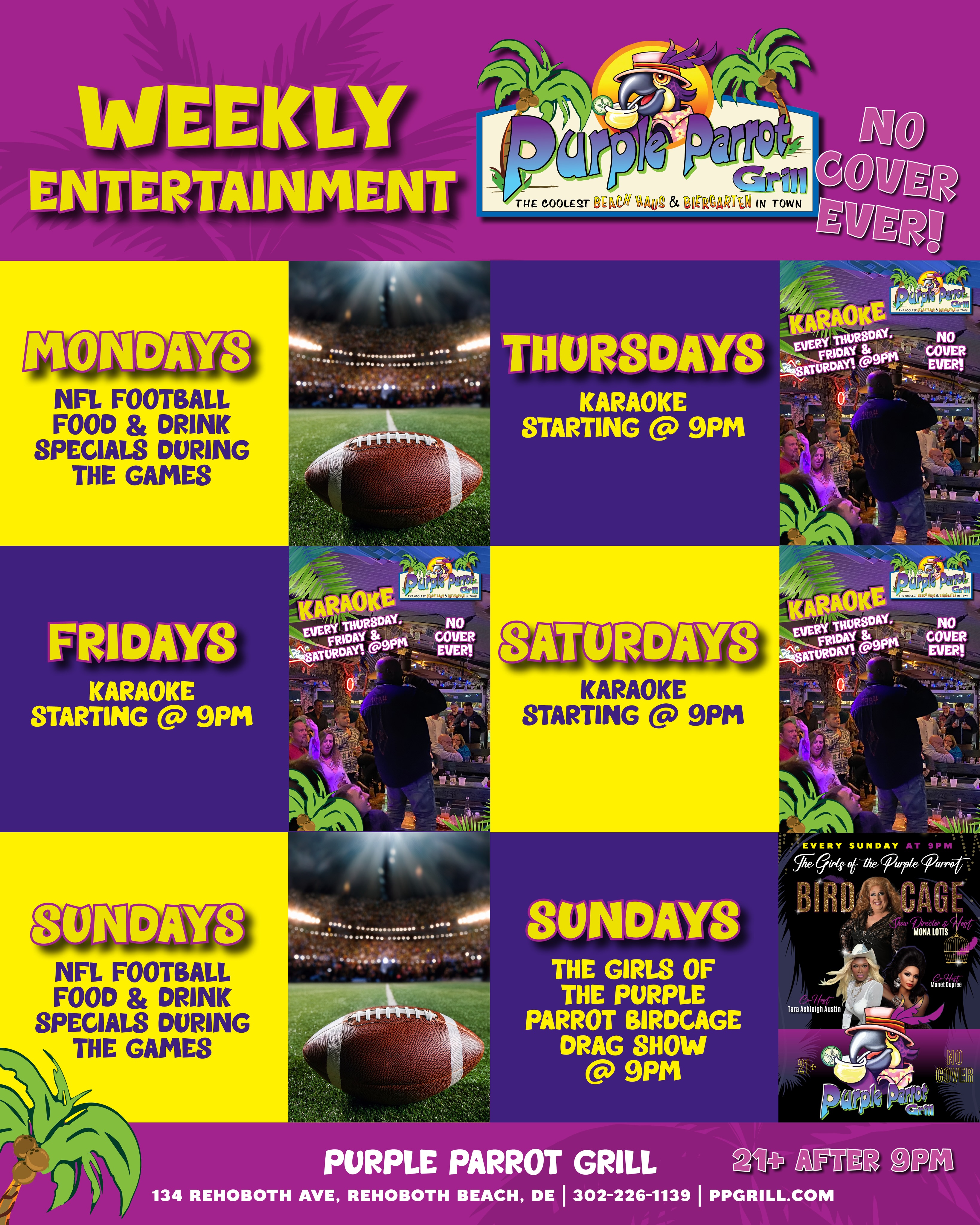 Hi everyone! Just a quick update to our Fall Weekly Entertainment schedule. 

🎙️ Our Famous Karaoke is Every Thursday, Friday & Saturday at 9pm. 

🏈 Our NFL Food & Drink Specials Menu is available on Sundays AND Mondays during the games. 

💃🏻 And The Girls of The Purple Parrot Bird Cage Drag Show are on every Sunday at 9pm! 

No Cover Ever, 21+ After 9pm! 

#liveentertainment #karaoke #dragshow #rehobothbeach #purpleparrot